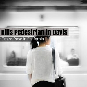 Amtrak Train Kills Pedestrian in Davis